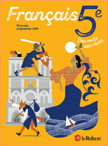 Des mots &amp; des r&ecirc;ves
Fran&ccedil;ais 5e - 2026